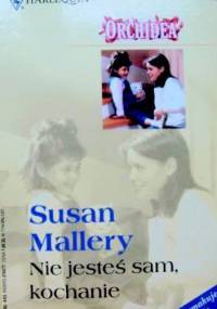 Nie jesteś sam, kochanie - Susan Mallery