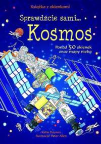 Kosmos. Książka z okienkami - Katie Daynes