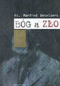 Bóg a zło - Manfred Deselaers