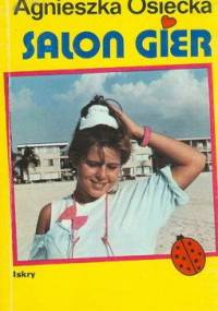 Salon gier - Agnieszka Osiecka