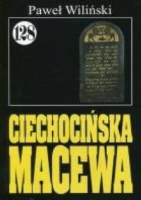 Ciechocińska macewa - Paweł Wiliński
