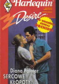Sercowe kłopoty - Diana Palmer