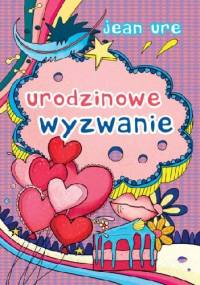 Urodzinowe Wyzwanie - Jean Ure