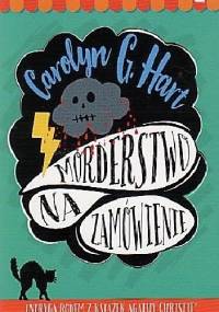 Morderstwo na zamówienie - Carolyn G. Hart