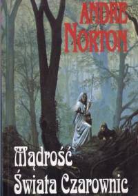 Mądrość Świata Czarownic - Andre Norton