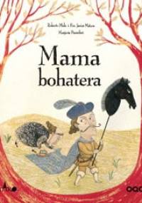 Mama bohatera