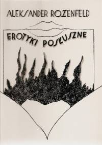 Erotyki posłuszne - Aleksander Rozenfeld