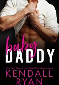 Baby Daddy - Kendall Ryan