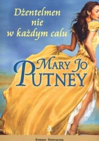Dżentelmen nie w każdym calu - Mary Jo Putney