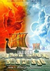 Długi dzień Walhalli t.1 - Frantisek Novotny