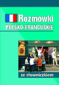 Rozmówki polsko-francuskie ze słowniczkiem - Mirosława Słobodska