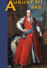 August III Sas - Jacek Staszewski