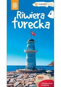 Riwiera turecka. Travelbook. Wydanie 1 - Witold Korsak