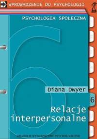 Bliskie relacje interpersonalne - Diana Dwyer