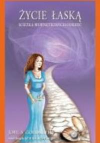 Życie Łaską - Joel S. Goldsmith