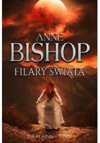 Filary świata - Anne Bishop