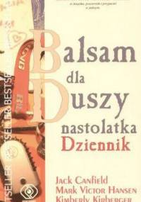 Balsam dla duszy nastolatka. Dziennik