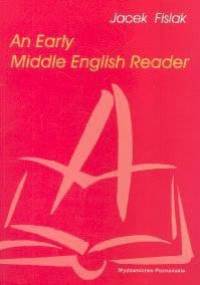 An Early Middle English Reader - Jacek Fisiak