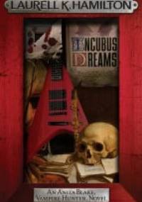 Incubus dreams - Laurell K. Hamilton
