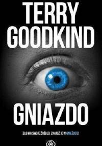 Gniazdo - Terry Goodkind