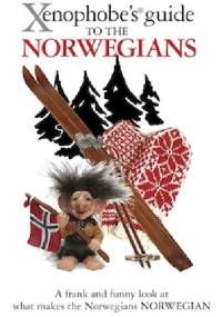 Xenophobe's guide to the Norwegians - Dan Elloway