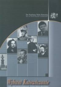 Wybitni Katowiczanie