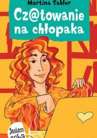 Cz@towanie na chłopaka - Martina Sahler