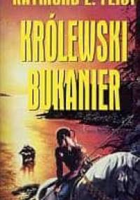 Królewski bukanier - Raymond E. Feist