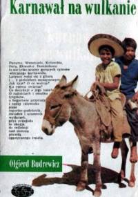 Karnawał na wulkanie - Olgierd Budrewicz