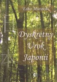Dyskretny urok Japonii - Esho Muraishi