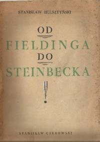 Od Fieldinga do Steinbecka - Stanisław Helsztyński