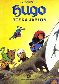 Hugo: Boska jabłoń - Bernard Dumont, Luce Daniels