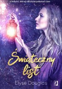 Świąteczny list - Elyse Douglas