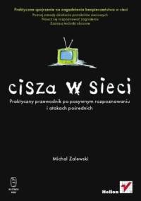 Cisza w sieci - Michał Zalewski