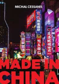 Made in China - Michał Cessanis