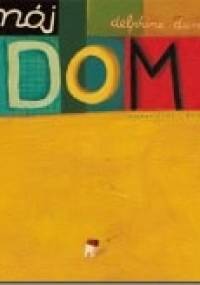 Mój dom - Delphine Durand