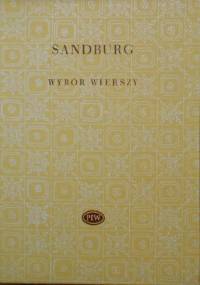 Wybór wierszy - Carl Sandburg
