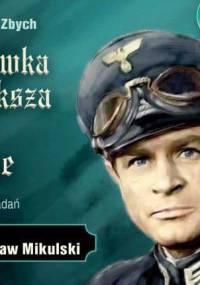 Andrzej Zbych - Stawka większa niż życie [audiobook]
