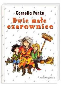 Dwie małe czarownice - Cornelia Funke