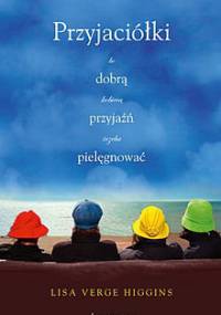 Przyjaciółki - Lisa Verge Higgins