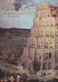 Stary Testament w arcydziełach malarstwa - Regis Debray