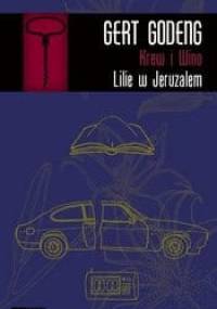Lilie z Jeruzalem - Gert Godeng