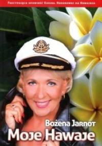Moje Hawaje - Bożena Jarnot