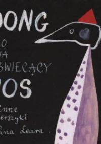 Dong co ma świecący nos i inne wierszyki Pana Leara - Edward Lear