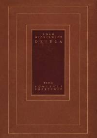 Powieści poetyckie. Dzieła T. II - Adam Mickiewicz