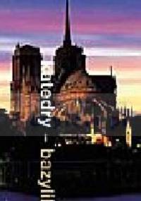 Katedry i bazyliki - Leyla Ciaga