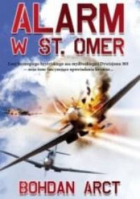 Alarm w St. Omer - Bohdan Arct