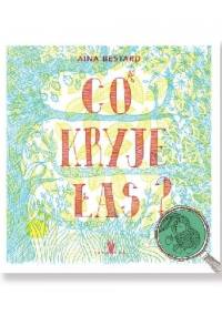 Co kryje las? - Aina Bestard