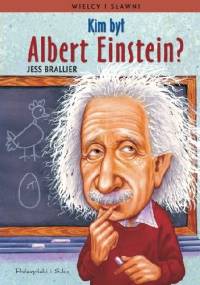 Kim był Albert Einstein? - Jess Brallier
