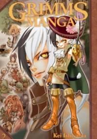 Grimms Manga tom 2 - Kei Ishiyama